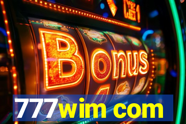 777wim com